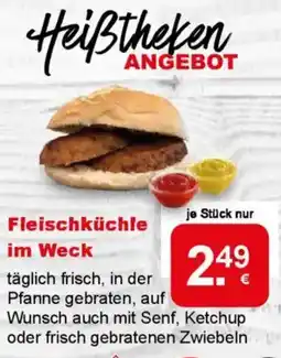 CAP Markt Fleischküchle im Weck Angebot