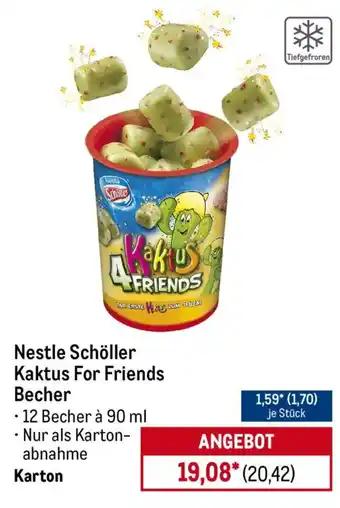METRO Nestle Schöller Kaktus For Friends Becher Angebot