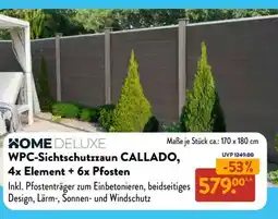 Aldi Süd WPC-Sichtschutzzaun CALLADO, 4x Element + 6x Pfosten Angebot