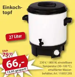 Sonderpreis Baumarkt Einkochtopf Angebot