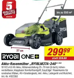 toom Baumarkt RYOBI ONE+ Akku-Rasenmäher ,,RY18LM37A-240" Angebot