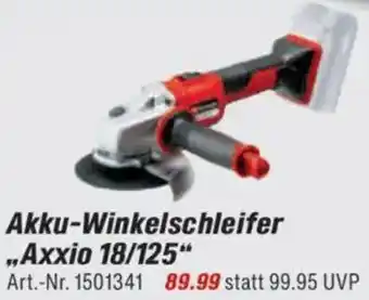 toom Baumarkt Einhell Akku-Winkelschleifer ,,Axxio 18/125" Angebot