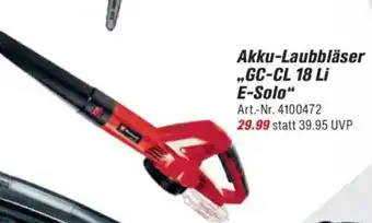 toom Baumarkt Einhell Akku-Laubbläser ,,GC-CL 18 Li E-Solo" Angebot