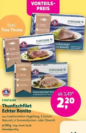 Biomarkt FONTAINE Thunfischfilet Echter Bonito Angebot