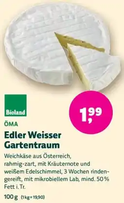 Biomarkt ÖMA Edler Weisser Gartentraum Angebot