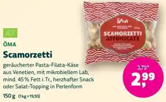 Biomarkt ÖMA Scamorzetti Angebot