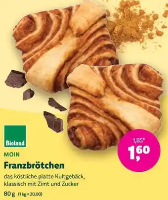 Biomarkt ΜΟΙΝ Franzbrötchen Angebot