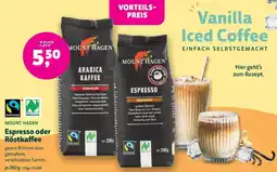 Biomarkt MOUNT HAGEN Espresso oder Röstkaffee Angebot