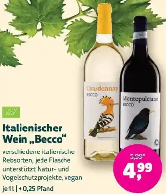 Biomarkt Italienischer Wein ,,Becco" Angebot