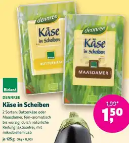 Biomarkt DENNREE Käse in Scheiben Angebot