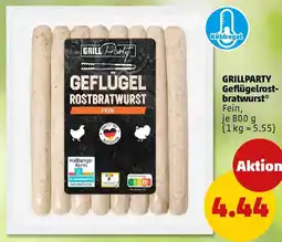 PENNY GRILLPARTY Geflügelrostbratwurst Angebot