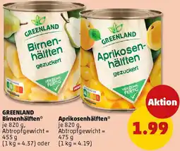 PENNY GREENLAND Birnenhälften oder Aprikosenhälften Angebot