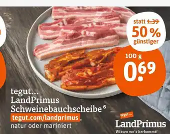 tegut Landprimus schweinebauchscheibe Angebot