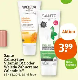 tegut Sante sante zahncreme vitamin b12 oder weleda zahncreme calendula Angebot