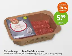 tegut Biokreis tegut... bio-rindsbratwurst Angebot