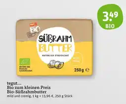 tegut Tegut... bio-süßrahmbutter Angebot