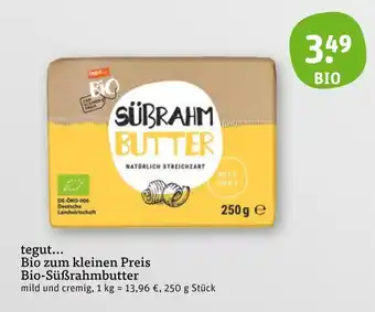 tegut Tegut... bio-süßrahmbutter Angebot