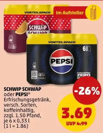 PENNY Schwip schwap oder pepsi erfrischungsgetränk Angebot