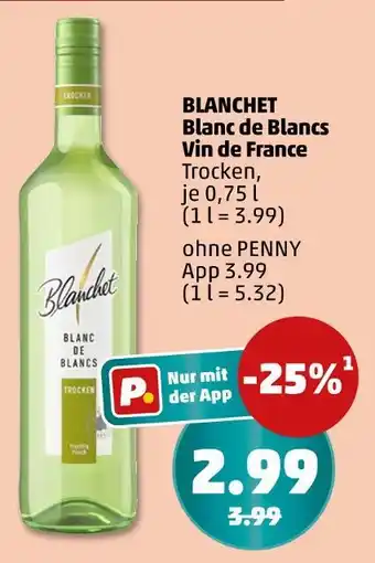 PENNY Blanchet blanc de blancs vin de france Angebot