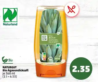 PENNY Naturgut, naturland bio agavendicksaft Angebot