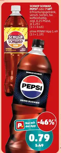 PENNY Schwip schwap schwip schwap, pepsi² oder 7 up² Angebot