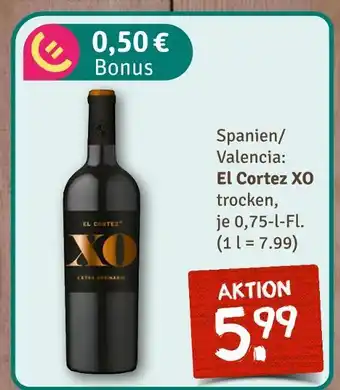 nahkauf El cortez xo el cortez xo Angebot