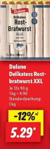 Lidl Dulano Delikatess Rostbratwurst XXL Angebot