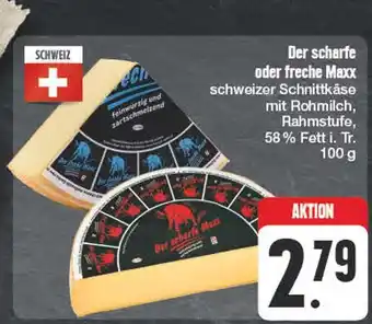 Edeka Der scharfe maxx der scharfe oder freche maxx Angebot