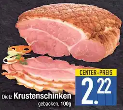 Edeka Dietz krustenschinken Angebot