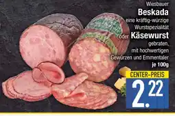 Edeka Wiesbauer beskada oder käsewurst Angebot