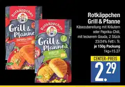 Edeka Rotkäppchen grill & pfanne Angebot