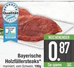Edeka Qualität bayerische holzfällersteaks Angebot