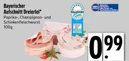 Edeka Qualität bayern bayerischer aufschnitt dreierlei Angebot