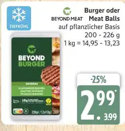 Marktkauf Beyond meat burger oder meat balls Angebot