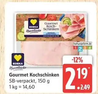 Marktkauf Edeka herzstücke gourmet kochschinken Angebot