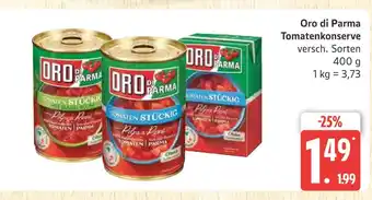 Marktkauf Oro di parma tomatenkonserve Angebot