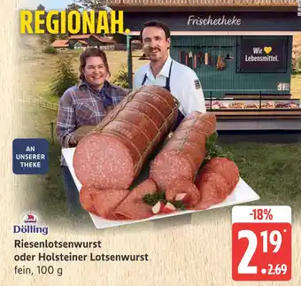 Marktkauf Dölling riesenlotsenwurst oder holsteiner lotsenwurst Angebot