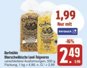 E-Center Dorfmühle oberschwäbische land-teigwaren Angebot