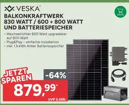 Marktkauf Veska balkonkraftwerk 830 watt / 600 + 800 watt und batteriespeicher Angebot