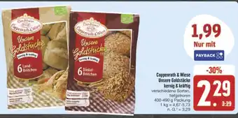 E-Center Coppenrath & wiese unsere goldstücke kernig & kräftig Angebot