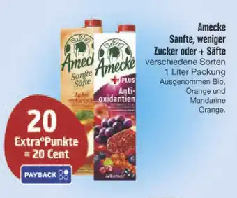 E-Center Amecke sanfte oder weniger zucker oder +säfte Angebot
