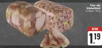 E-Center Puten- oder schinkenfleisch Angebot
