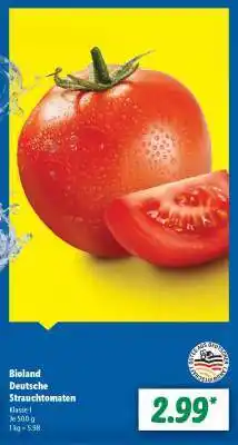 Lidl Bioland Deutsche Strauchtomaten Angebot