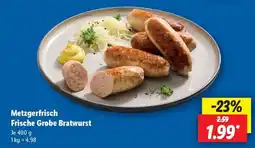 Lidl Metzgerfrisch Frische grobe Bratwurst Angebot