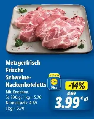 Lidl Metzgerfrisch Frische Schweine-nackenkoteletts Angebot