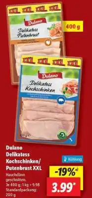 Lidl Dulano Delikatess Kochschinken/ Putenbrust XXL Angebot