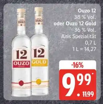 Edeka Ouzo 12 oder Ouzo 12 Gold Angebot