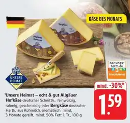 Edeka Unsere Heimat – echt & gut Allgäuer Hofkäse Angebot