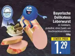 Edeka Bayerische Delikatess Leberwurst Angebot