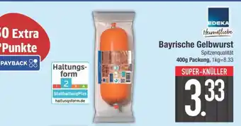 Edeka Bayrische Gelbwurst Angebot